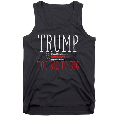 Retro Too Big To Rig Trump 2024 Quote Tank Top