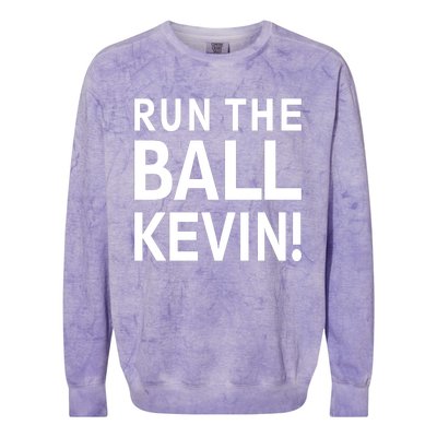 Run The Ball Kevin Funny Football Fan Meme Colorblast Crewneck Sweatshirt