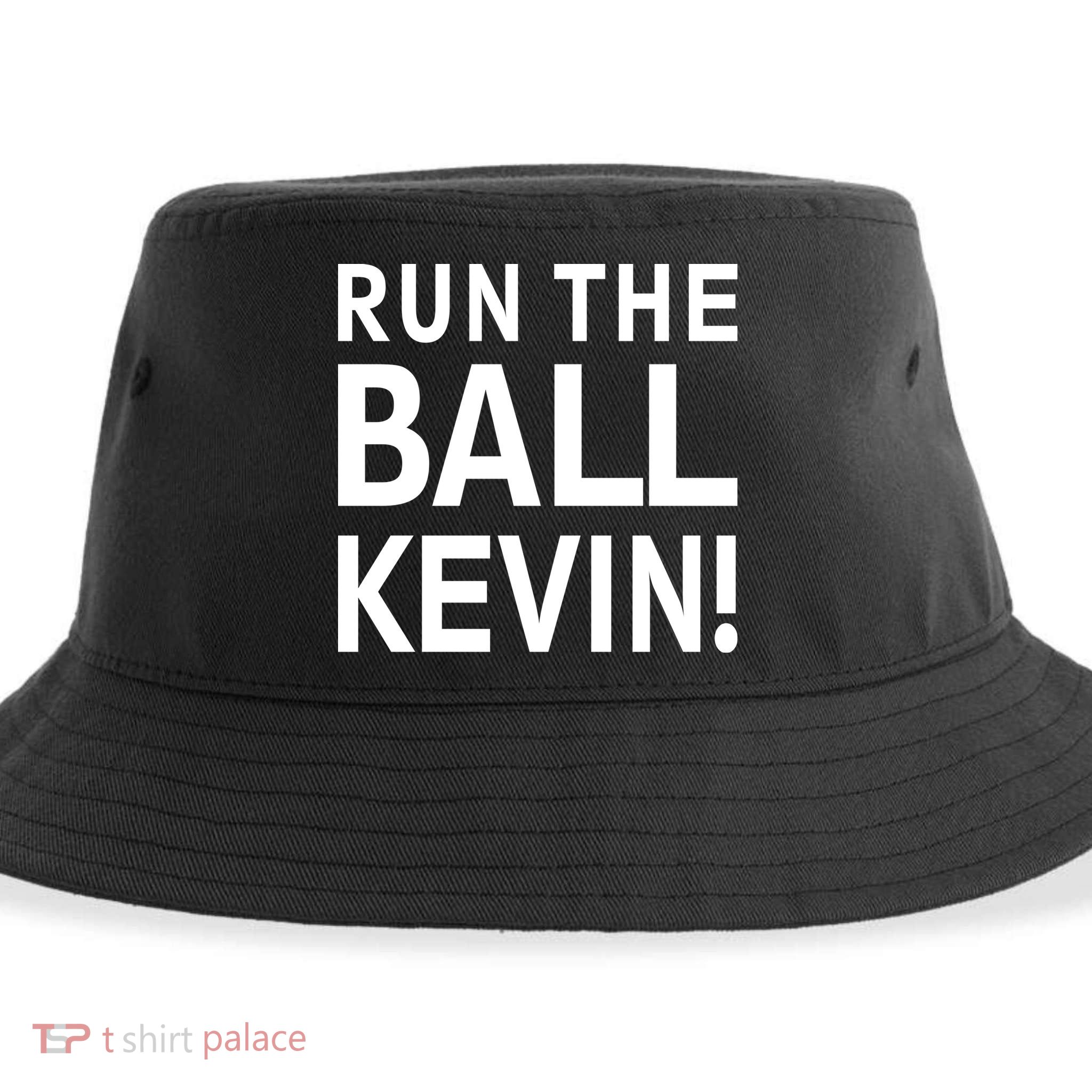 Run The Ball Kevin Funny Football Fan Meme Sustainable Bucket Hat