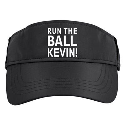 Run The Ball Kevin Funny Football Fan Meme Adult Drive Performance Visor