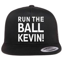 Run The Ball Kevin Funny Football Fan Meme Flatbill Hat