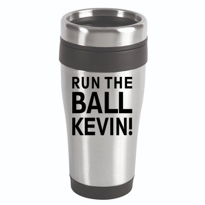 Run The Ball Kevin Funny Football Fan Meme 16oz Travel Tumbler