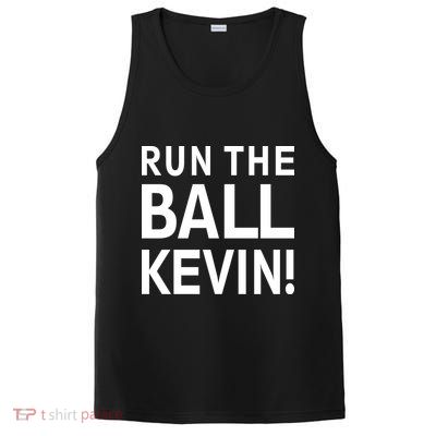Run The Ball Kevin Funny Football Fan Meme PosiCharge Competitor Tank