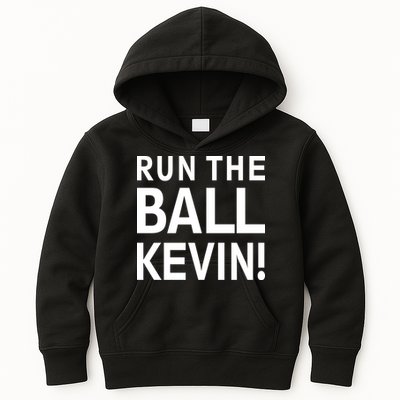 Run The Ball Kevin Funny Football Fan Meme Kids Hoodie