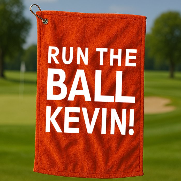 Run The Ball Kevin Funny Football Fan Meme Golf Towel