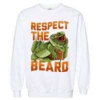 Respect The Beard Tee Funny Bearded Dragon Garment-Dyed Sweatshirt