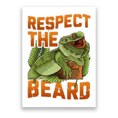 Respect The Beard Tee Funny Bearded Dragon Poster