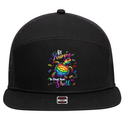Rainbow Turtle Be Happy In Your Own Shell Autism Awareness 7 Panel Mesh Trucker Snapback Hat