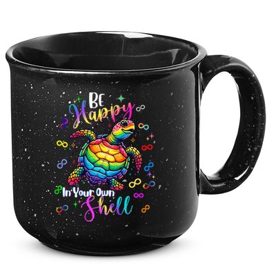 Rainbow Turtle Be Happy In Your Own Shell Autism Awareness 15oz Campfire Ceramic Mug