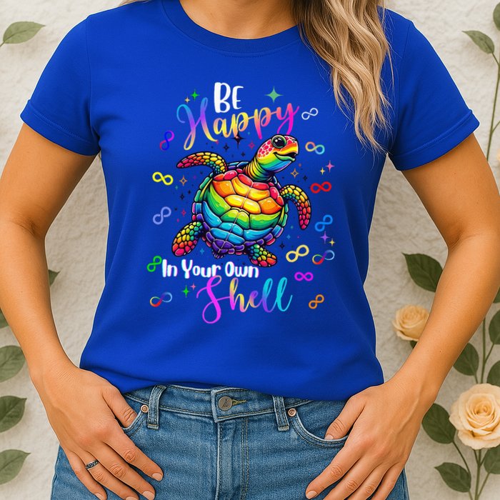 Rainbow Turtle Be Happy In Your Own Shell Autism Awareness Womens T-Shirt