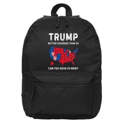 Retro Trump Better Coverage Than 5g Can You Hear Us Now 16 in Basic Backpack