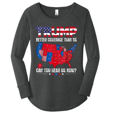 Retro Trump Better Coverage Than 5g Can You Hear Us Now Women's Perfect Tri Tunic Long Sleeve Shirt