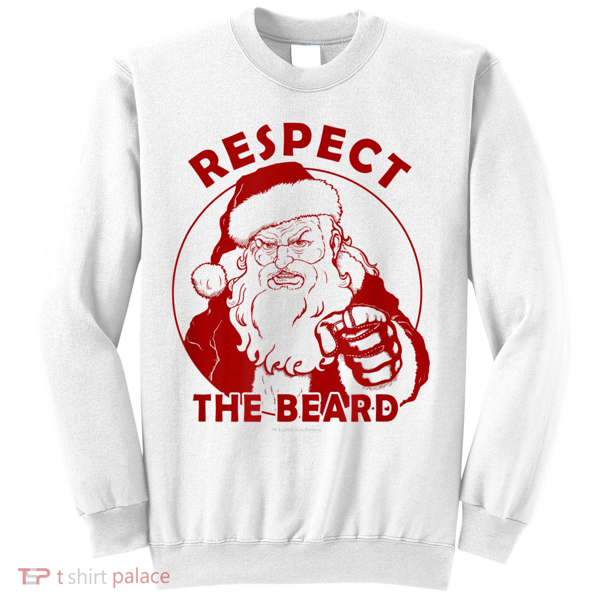 Respect The Beard Santa Claus Funny Christmas Sweatshirt