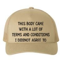 Retro This Body Came With A Lot Of Terms And Conditions Yupoong Adult 5-Panel Trucker Hat