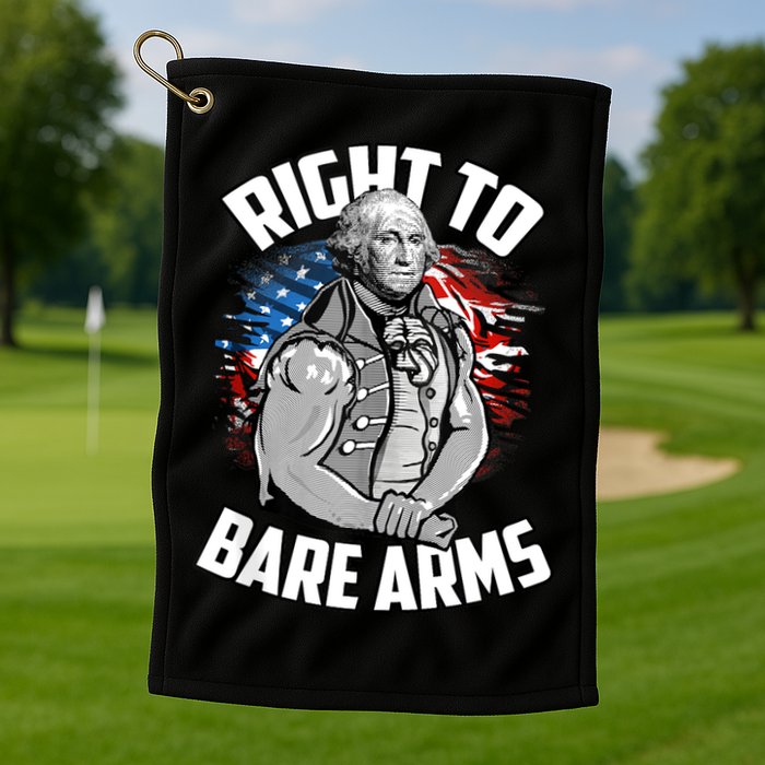 Right To Bare Arms 4th Of July Funny Gym Workout Golf Towel