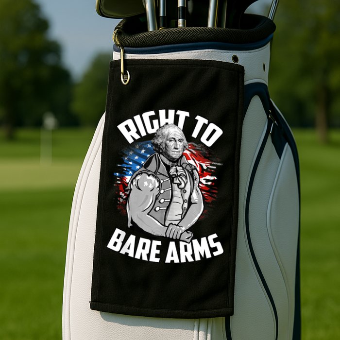 Right To Bare Arms 4th Of July Funny Gym Workout Golf Towel