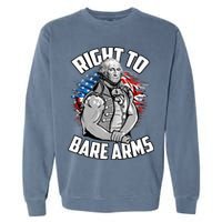 Right To Bare Arms 4th Of July Funny Gym Workout Garment-Dyed Sweatshirt