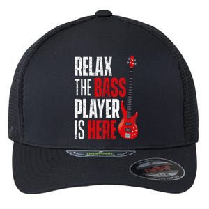 Relax The Bass Player Is Here Bassist Guitarist Musician Flexfit Unipanel Trucker Cap