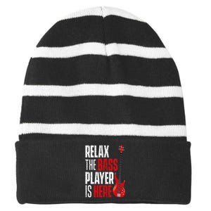 Relax The Bass Player Is Here Bassist Guitarist Musician Striped Beanie with Solid Band