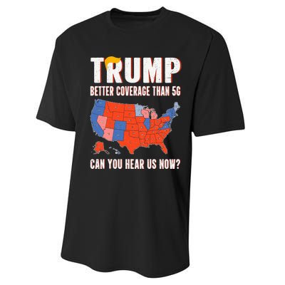 Retro Trump Better Coverage Than 5g Can You Hear Us Now Performance Sprint T-Shirt