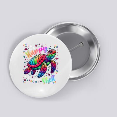 Rainbow Turtle Be Happy In Your Own Shell Autism Awareness Button