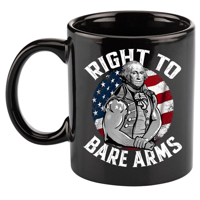 Right To Bare Arms 4th Of July Funny Gym George Washington 11oz C Handle Ceramic Mug