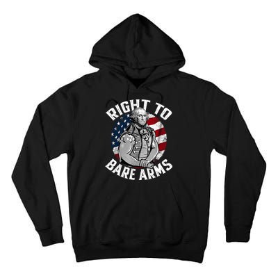 Right To Bare Arms 4th Of July Funny Gym George Washington Tall Hoodie