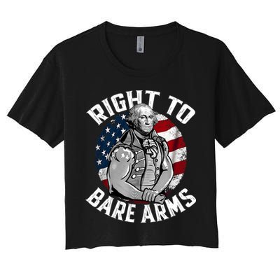 Right To Bare Arms 4th Of July Funny Gym George Washington Crop Top