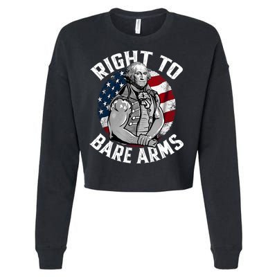 Right To Bare Arms 4th Of July Funny Gym George Washington Cropped Pullover Crew