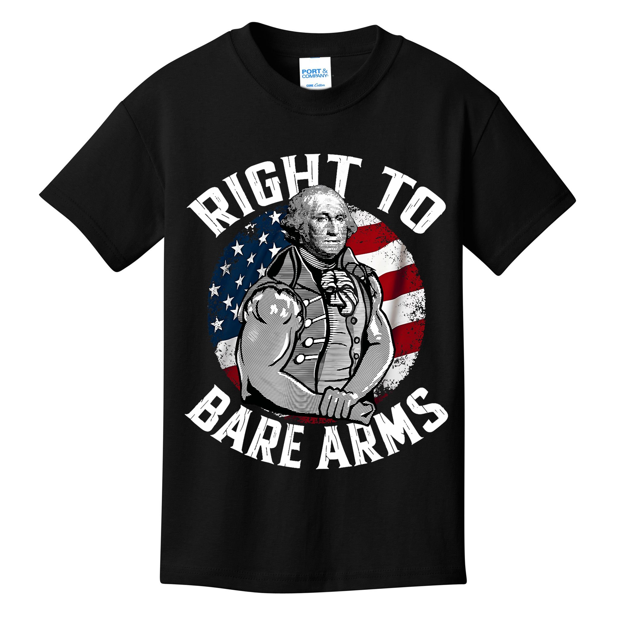 Right To Bare Arms 4th Of July Funny Gym George Washington Kids T-Shirt