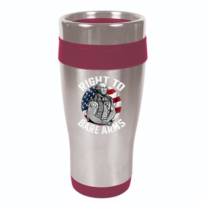 Right To Bare Arms 4th Of July Funny Gym George Washington 16oz Travel Tumbler