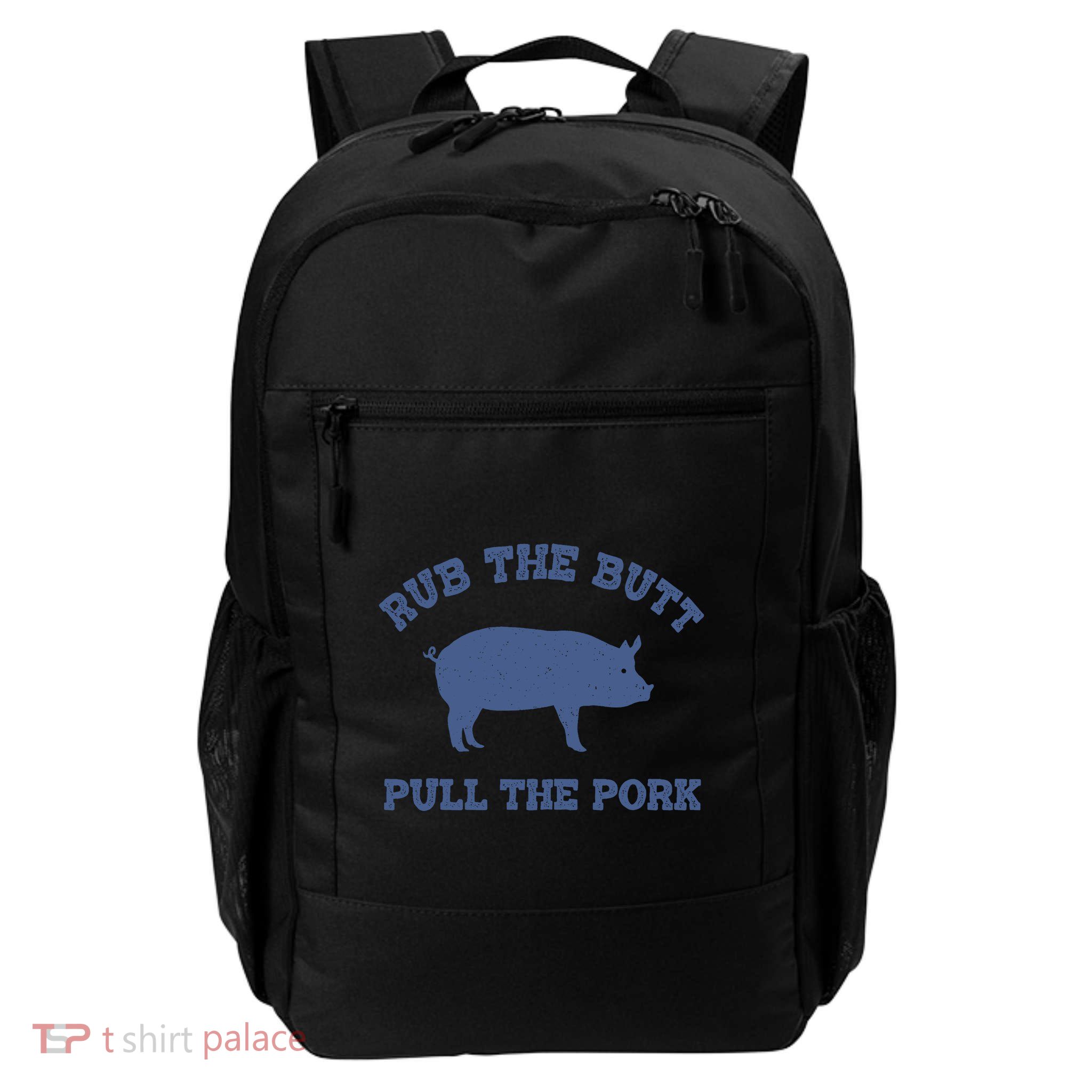 Rub The Butt Pull Pork Backpack