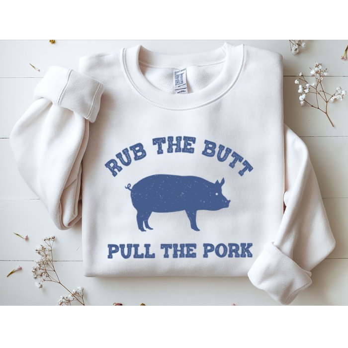 Rub The Butt Pull Pork Sweatshirt