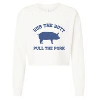 Rub The Butt Pull Pork Cropped Pullover Crew