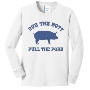 Rub The Butt Pull Pork Kids Long Sleeve Shirt