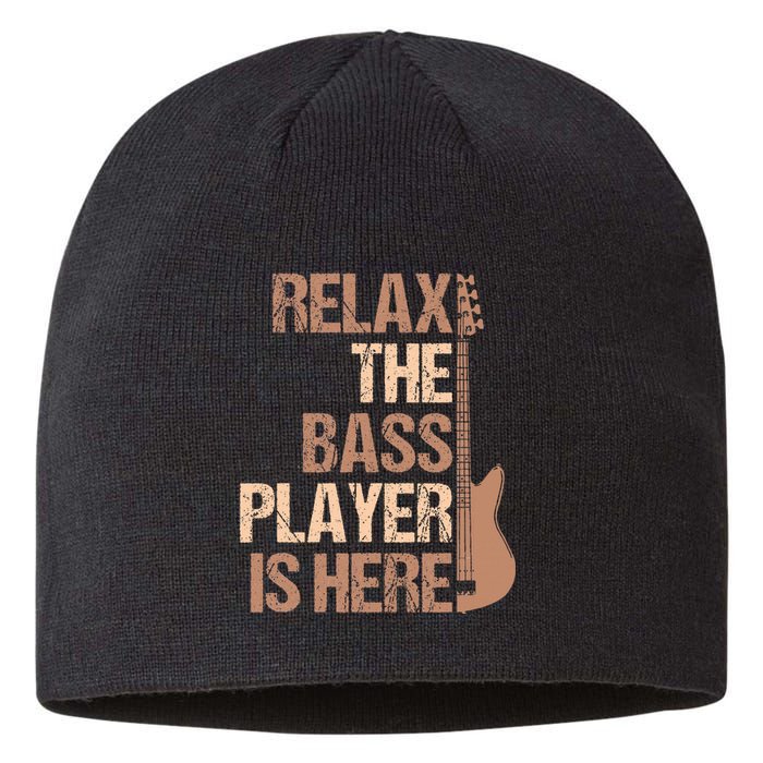 Relax The Bass Player Is Here For A Guitarist Gift Sustainable Beanie