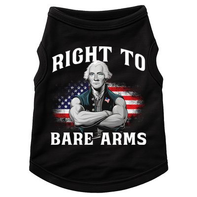 Right To Bare Arms 4th Of July Funny Gym George Washington Doggie Tank