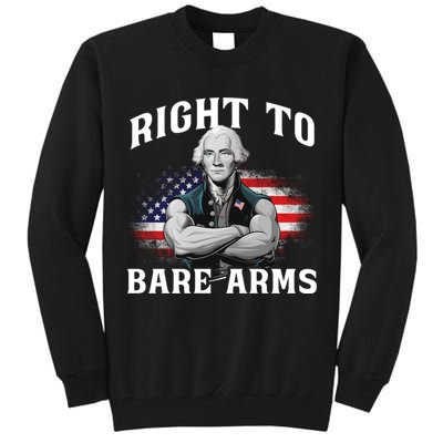 Right To Bare Arms 4th Of July Funny Gym George Washington Tall Sweatshirt