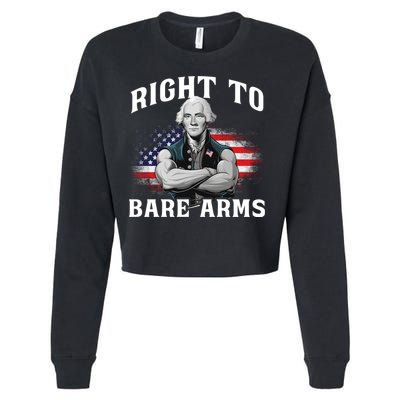 Right To Bare Arms 4th Of July Funny Gym George Washington Cropped Pullover Crew