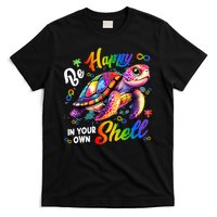 Rainbow Turtle Be Happy In Your Own Shell Autism Awareness T-Shirt