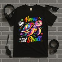 Rainbow Turtle Be Happy In Your Own Shell Autism Awareness T-Shirt