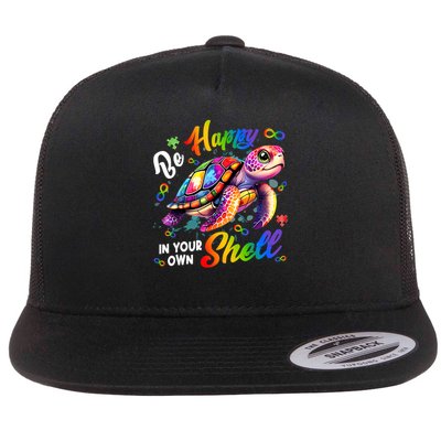 Rainbow Turtle Be Happy In Your Own Shell Autism Awareness Flat Bill Trucker Hat