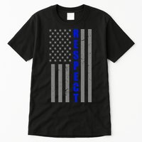 Respect The Blue Support Our Police American Flag Tall T-Shirt