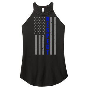 Respect The Blue Support Our Police American Flag Women’s Perfect Tri Rocker Tank