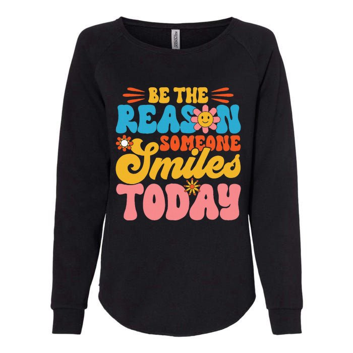 Retro Teacher Be The Reason Someone Smiles Today Teacher Womens California Wash Sweatshirt