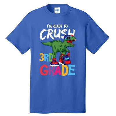 Ready To Crush Third Grade T Rex Cute 3Rd Grade Gift Tall T-Shirt