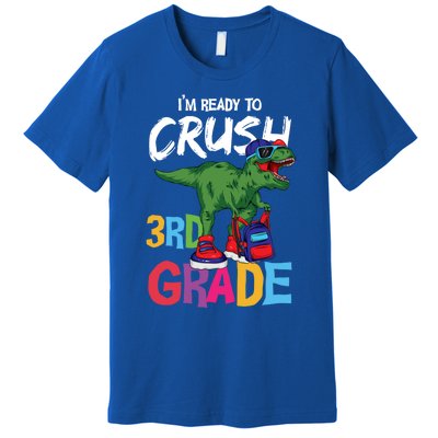 Ready To Crush Third Grade T Rex Cute 3Rd Grade Gift Premium T-Shirt