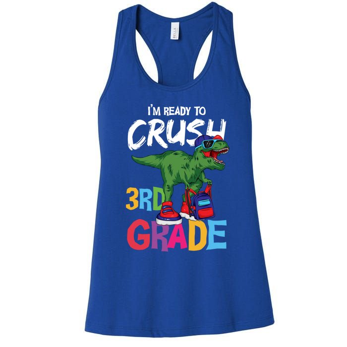 Ready To Crush Third Grade T Rex Cute 3Rd Grade Gift Women's Racerback Tank