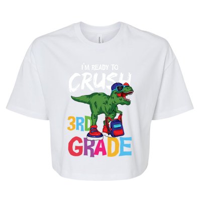 Ready To Crush Third Grade T Rex Cute 3Rd Grade Gift Bella+Canvas Jersey Crop Tee