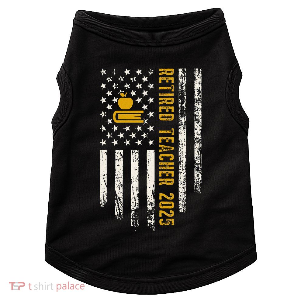 Retired Teacher Class 2025 Vintage Us Flag School Retirement Doggie Tank